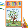 16-Page Activity Booklet - Jesus and JOY!