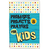 Promises Projects and Prayers for Kids Activity Journal